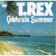 T. REX - Celebrate summer